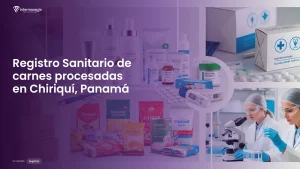 Imagen sobre el proceso de registro sanitario de carnes procesadas en Chiriquí, Panamá